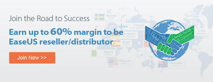 Join the Road to Success and become EaseUS reseller and distributor
